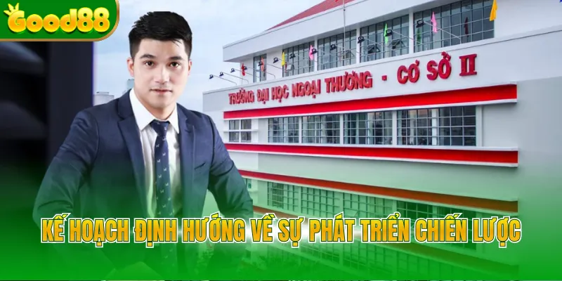 Kế hoạch định hướng về sự phát triển chiến lược
